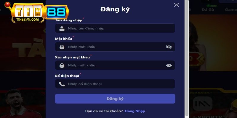 Các bước đăng ký Tin88 đơn giản nhất